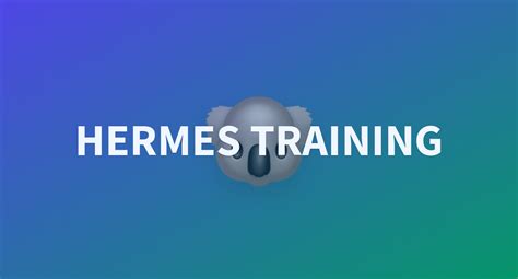 apex hermes|ugle Hermes training.